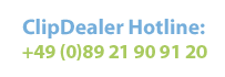 ClipDealer Hotline: +49 (0)89 21909120